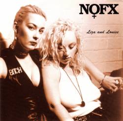 NOFX : Liza and Louise
